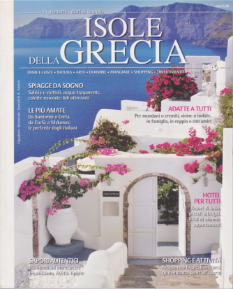I quaderni - Diari di viaggio - Isole della Grecia - bimestrale - n. 8 - 