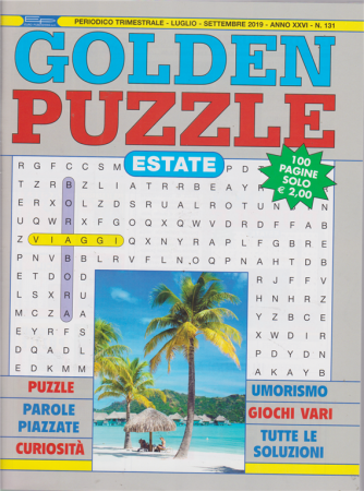 Golden Puzzle  estate- n. 131 - trimestrale - luglio - settembre 2019 - 100 pagine