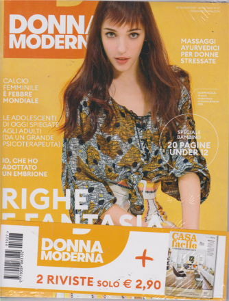Donna Moderna + Casa Fscile - n. 27 - 20 giugno 2019 - settimanale - 2 riviste