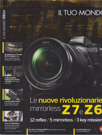 Il tuo mondo Nikon - n. 10 - bimestrale - luglio -agosto 2019 - 
