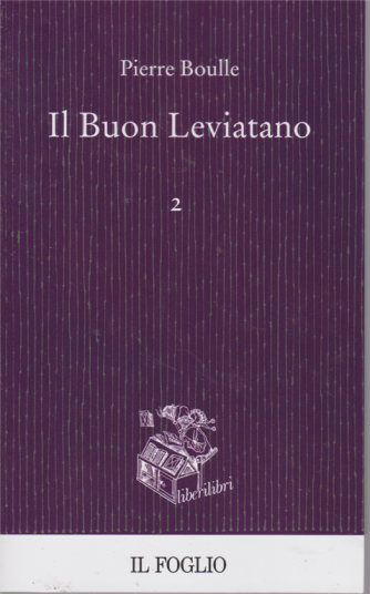 Il Buon Leviatano - di Pierre Boulle - n. 2 - 
