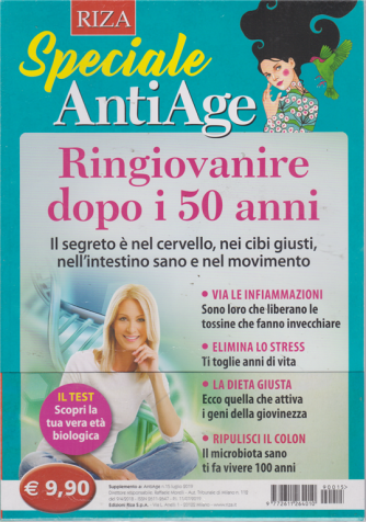 Speciale AntiAge - n. 15 - luglio 2019 - Ringiovanire dopo i 50 anni