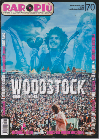 Raropiu' - Woodstock - Luglio-Agosto 2019 - n. 70 - mensile