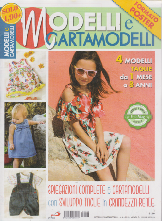 Modelli & Cartamodelli - Formato poster - n. 6 - mensile - 11 luglio 2019 