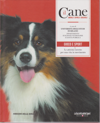 Il Cane -n. 3 - Gioco e sport - settimanale - copertina rigida