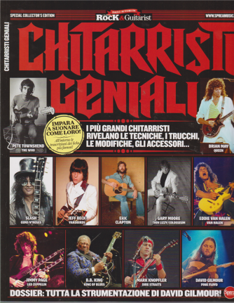 Classic Rock Speciale - Chitarristi geniali - n. 10 - bimestrale - luglio -agosto 2019 - 