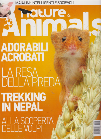 Nature & Animals - n. 18 - bimestrale - 