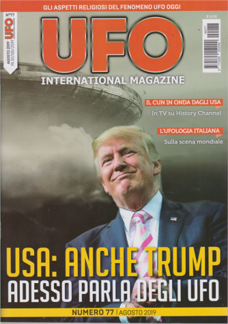 Ufo International magazine - n. 77 - agosto 2019 - mensile