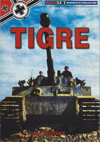 War Set - Tigre - n. 84 - agosto - settembre 2019 - bimestrale