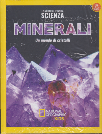 Le Meraviglie Della Scienza - Minerali - settimanale  - 9/2/2019 - n. 5