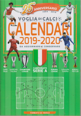 Voglia Di Calcio Da Tavolo - n. n. 1 /2019 - trimestrale - Calendari 2019-2020 - da aggiornare e conservare