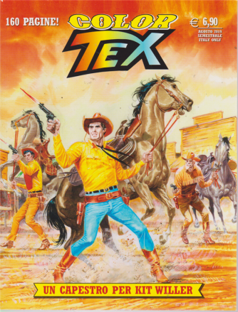 Tex Color - Un Capestro Per Kit Willer - n. 15 - agosto 2019 - semestrale - 160 pagine!