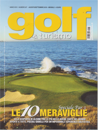 Golf & Turismo - Agosto-Settembre Numero 6 - mensile