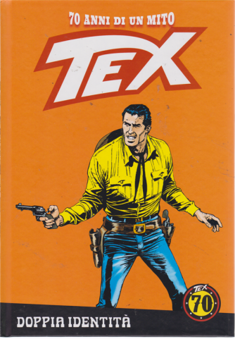 Tex - n. 85 - settimanale - Doppia identità - copertina rigida