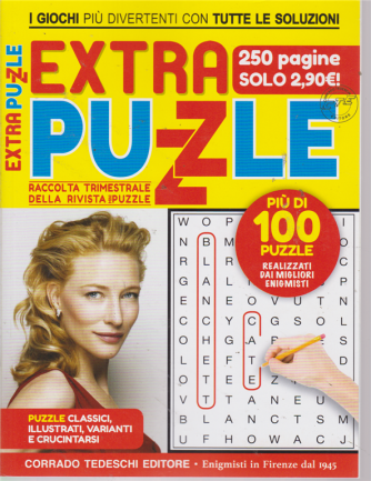 Extra Puzzle - n. 6 - trimestrale - agosto - settembre 2019 - 250 pagine!