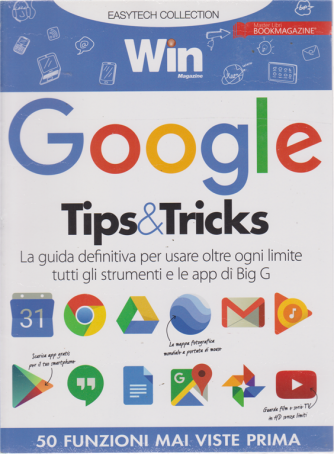 Win Magazine  - Google Tips & Tricks - n. 3 - 30/8/2019 - 