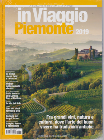 In Viaggio - Piemonte 2019 - n. 264 - settembre 2019 - mensile