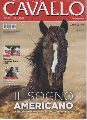 Cavallo Magazine & Lo Sperone - n. 392 - settembre 2019 - mensile + QN Itinerari