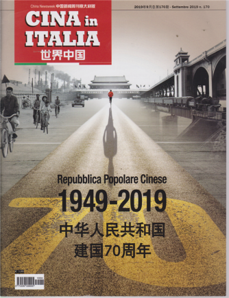 Cina in Italia - n. 170 - settembre 2019 - 