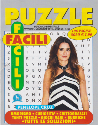 Puzzle Facili Facili - n. 34 - ottobre - novembre 2019 - 196 pagine - Penelope Cruz