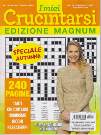 I Miei Crucintarsi -edizione magnum - speciale autunno - n. 3 - trimestrale - settembre / ottobr / novembre 2019 - 240 pagine