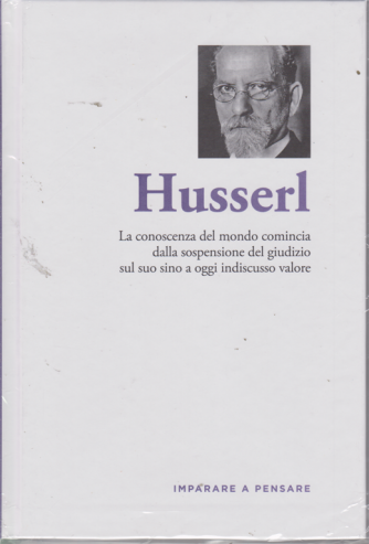 Imparare a pensare - Husserl - n. 37 - settimanale - 4/10/2019 - copertina rigida