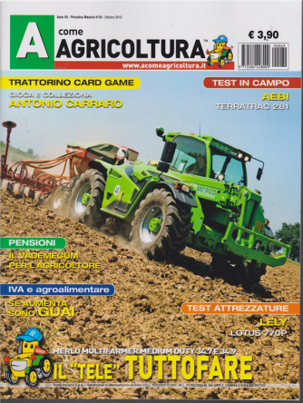 A Come Agricoltura - n. 69 - mensile - ottobre 2019