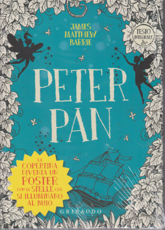I Corsi Di Sorrisi -  n. 6 - Peter Pan - Il libro del mese - libro + poster in regalo - 14/12/2018