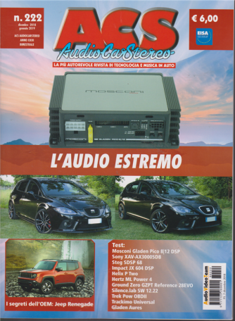 Acs Audio Car Stereo - n. 222 - dicembre 2018 - gennaio 2019 - bimestrale - 