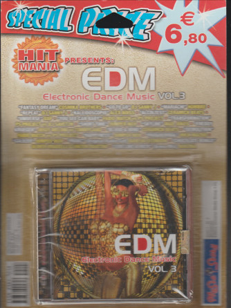 Hit Mania Presents: - Edm Vol.3 (Electronic Dance Music"