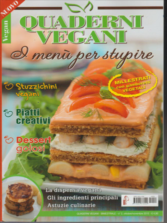 Quaderni vegani - bimestrale n.2 Ottobre/Novembre 2015
