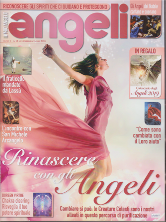 Il Mio Angelo - Angeli - n. 18 - bimestrale - 15/11/2018
