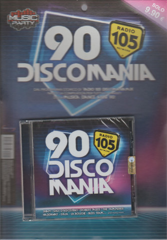 Music Party - 90 DISCO Mania - Radio 105 Network