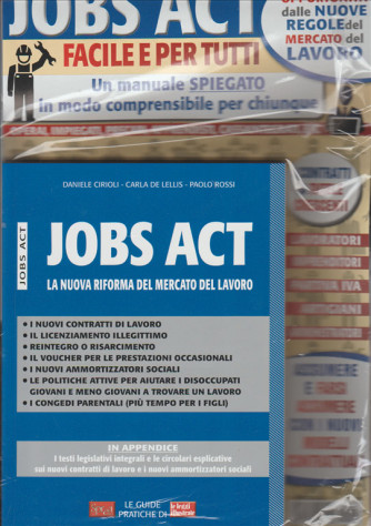 JOB ACT la nuova riforma mercato del lavoro-D.Cerioli-C.De Lellis-P.Rossi