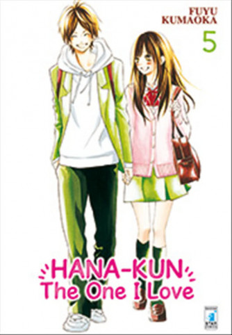 Manga HANA-KUN, THE ONE I LOVE vol. 5 Star comics editore - coll. UP n.143