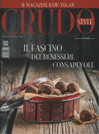 CRUDO Style - il Magazine RAW-VEGAN n. 6 Dic.2015/Genn.2016