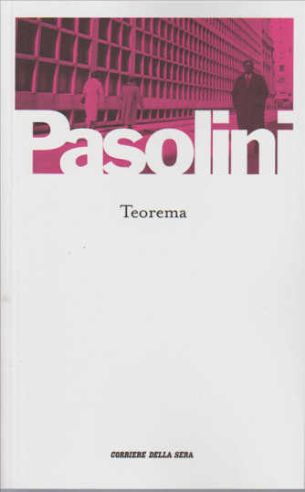 Teorema di Pier Paolo Pasolini by Corriere della Sera 