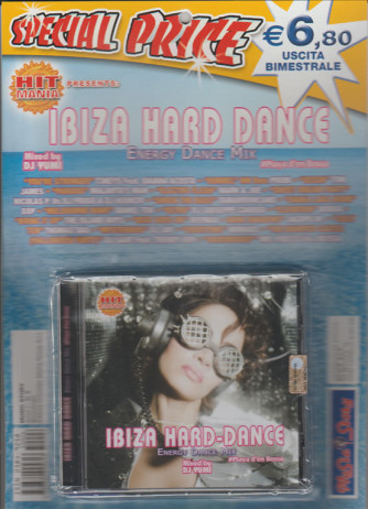 Hit Mania Presents: - Ibiza Hard Dance "Energy Dance Mix" Mixed By DJ YUMI