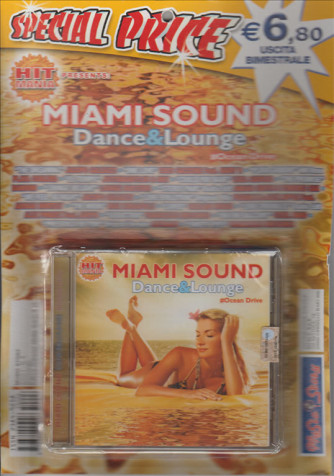 CD Hit Mania presents: Miami Sound "Dance & Lounge" #Ocean drive