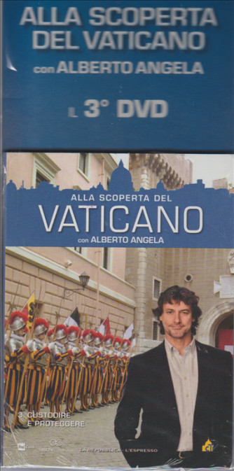 DVD - Alla Scoperta del Vaticano-vol.3 Custodire e proteggere