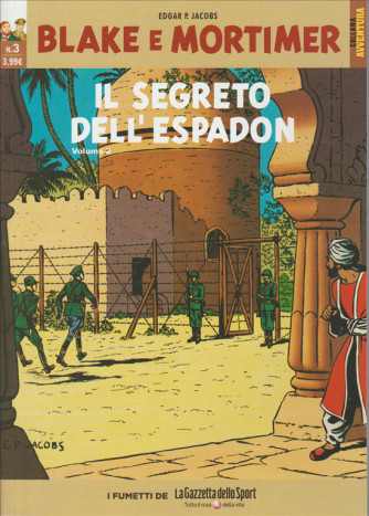 Blake e Mortimer vol.3 - Il segreto dell'Espadon 2°epis. by Gazzetta Sport