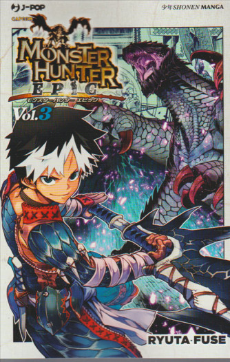Manga: Monster Hunter Epic 003 - J-POP ediz.