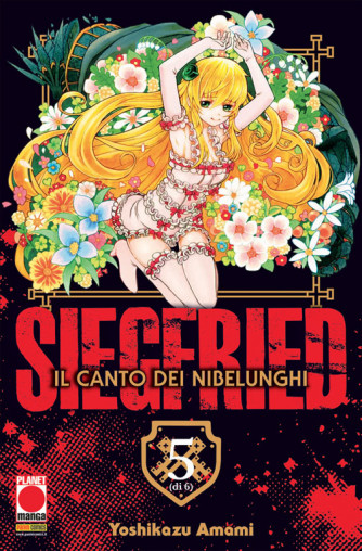 Manga: SIEGFRIED IL CANTO DEI NIBELUNGHI 5 - SAKURA 15- Planet Manga Panini Comics
