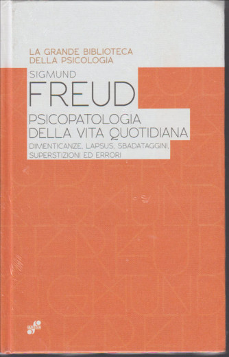 la Grande Biblioteca Psicologia vol. 22 - Freud by Hachette edizioni