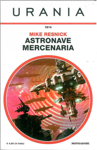Astronave Mercenaria di Mike Resnick