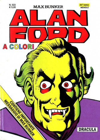 Alan Ford - N° 523 - Dracula - Alan Ford Original 1000 Volte Meglio Publishing