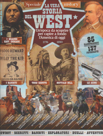 La vera storia del West - 1776 /1890 by Conoscere la storia Speciale