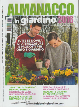 In Giardino - Almanacco 2016 - tutto il meglio per il giardinaggio 