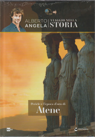 Viaggio Nella Storia - Vol.8 Pericle e l'epoca d'oro di Atene