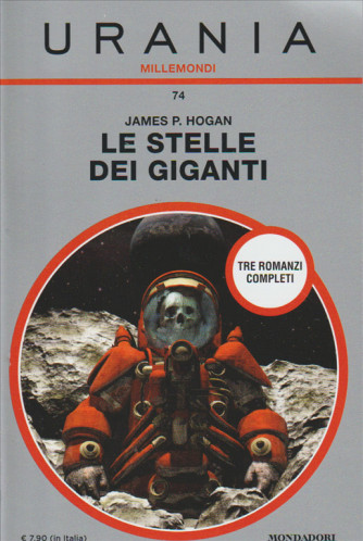 Le Stelle Dei Giganti di James P.Hogan (3 romanzi completi)-Urania Millemondi